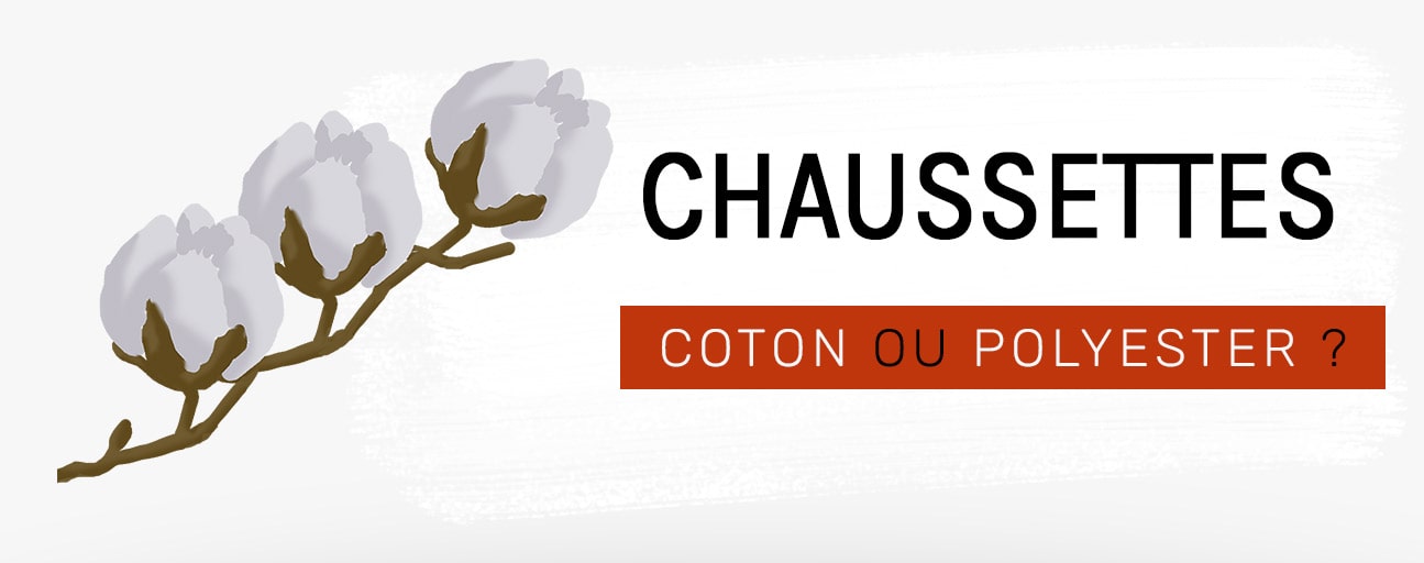 Chaussettes coton ou polyester ?
